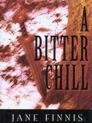 cover image of A bitter chill
